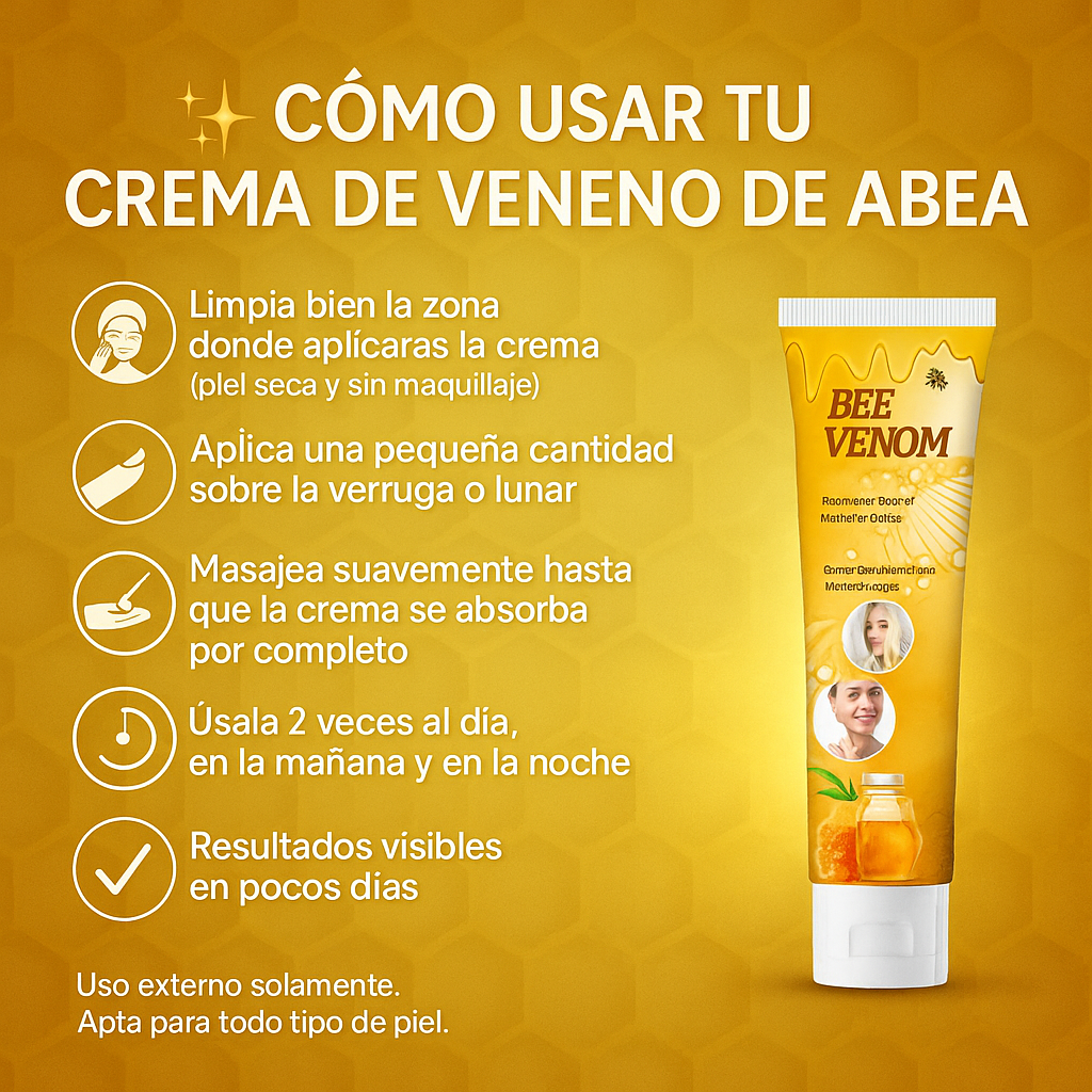 🐝 Bee Venom - Crema Natural para Verrugas y Marcas Cutáneas